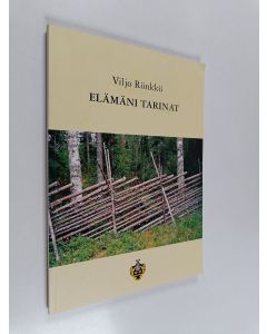 Kirjailijan Viljo Rönkkö käytetty kirja Elämäni tarinat