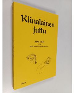 Kirjailijan Asko Vilén käytetty kirja Kiinalainen juttu