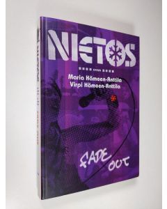 Kirjailijan Maria Hämeen-Anttila käytetty kirja Nietos Fade out