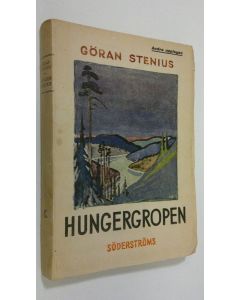 Kirjailijan Göran Stenius käytetty kirja Hungergropen