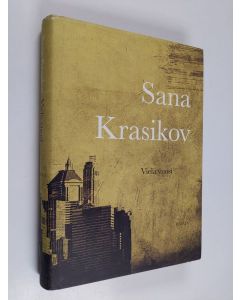 Kirjailijan Sana Krasikov käytetty kirja Vielä vuosi