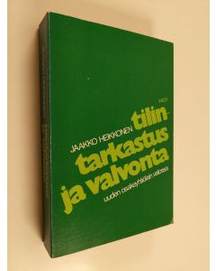 Kirjailijan Jaakko Heikkonen käytetty kirja Tilintarkastus ja valvonta uuden osakeyhtiölain valossa