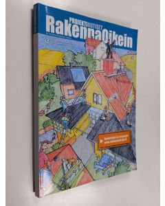 käytetty kirja Rakenna Oikein : pienrakentajan ratkaisut 1B/2009