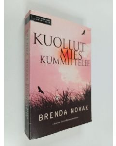 Kirjailijan Brenda Novak käytetty kirja Kuollut mies kummittelee