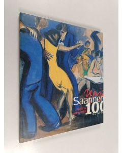 käytetty kirja Värillä ja sydänverellä : Yrjö Saarinen 100 vuotta