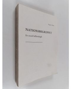 Kirjailijan Ragnar Stara käytetty kirja Nationsbegreppet