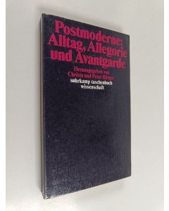 käytetty kirja Postmoderne : Alltag, Allegorie und Avantgarde
