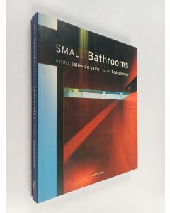 käytetty kirja Small bathrooms Petites salles de bains = Kleine Badezimmer