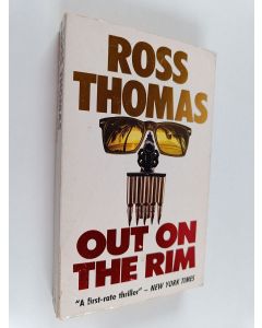 Kirjailijan Ross Thomas käytetty kirja Out on the Rim