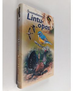 Kirjailijan Lasse J. Laine käytetty kirja Suomalainen lintuopas