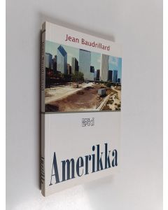 Kirjailijan Jean Baudrillard käytetty kirja Amerikka