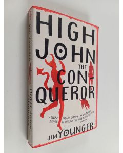 Kirjailijan Jim Younger käytetty kirja High John the Conqueror