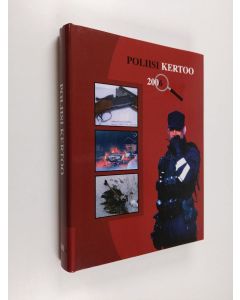 käytetty kirja Pohjolan poliisi kertoo 2006