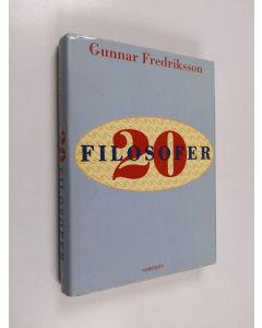 Kirjailijan Gunnar Fredriksson käytetty kirja 20 filosofer