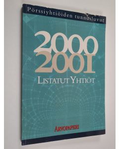 käytetty kirja Listatut yhtiöt 2000-2001 [pörssiyhtiöiden tunnusluvut]