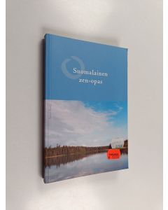Kirjailijan Mikael Niinimäki käytetty kirja Suomalainen zen-opas