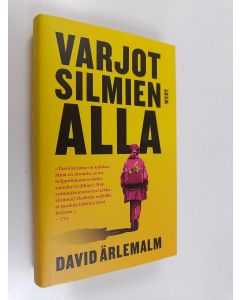 Kirjailijan David Ärlemalm uusi kirja Varjot silmien alla (UUDENVEROINEN)