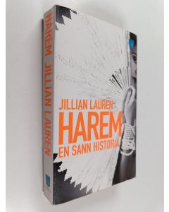 Kirjailijan Jillian Lauren käytetty kirja Harem - En sann historia