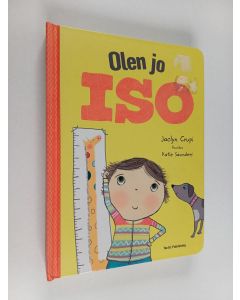 Kirjailijan Jaclyn Crupi käytetty kirja Olen jo iso