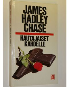 Kirjailijan James Hadley Chase käytetty kirja Hautajaiset kahdelle