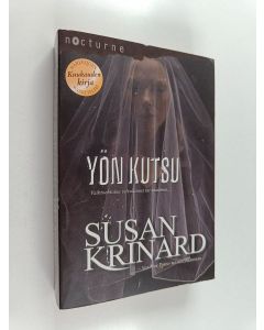 Kirjailijan Susan Krinard käytetty kirja Yön kutsu