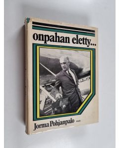 Kirjailijan Jorma Pohjanpalo käytetty kirja Onpahan eletty