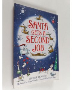 Kirjailijan Michele D'Ignazio käytetty kirja Santa gets a second job