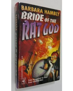 Kirjailijan Barbara Hambly käytetty kirja Bride of the Rat God