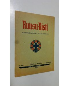 käytetty teos Ruusu-risti 3-4/1956 : totuudenetsijäin aikakauskirja