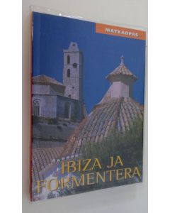 Kirjailijan Sue Bryant käytetty kirja Ibiza ja Formentera