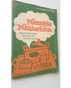 käytetty teos Pikanttia pikaherkkua