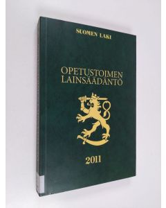 käytetty kirja Opetustoimen lainsäädäntö 2011