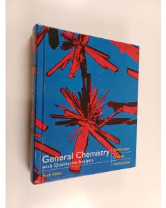 Kirjailijan William R. Robinson käytetty kirja General chemistry with qualitative analysis