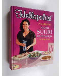Kirjailijan Kati Jaakonen käytetty kirja Kodin suuri keittokirja - Hellapoliisi®