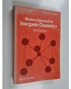 Kirjailijan C. F. Bell käytetty kirja Modern approach to inorganic chemistry