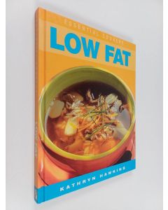 Kirjailijan Kathryn Hawkins käytetty kirja Essential Low Fat