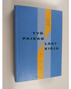 käytetty kirja Työpaikan lakikirja 1996