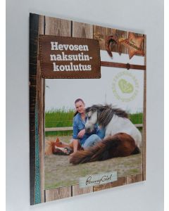 Kirjailijan Paulina Tufvesson käytetty kirja Hevosen naksutinkoulutus