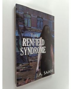 Kirjailijan J. A. Saare käytetty kirja The Renfield Syndrome