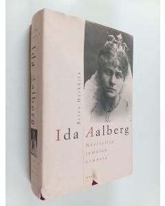 Kirjailijan Ritva Heikkilä käytetty kirja Ida Aalberg : näyttelijä jumalan armosta