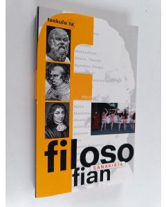 Tekijän Eero Ojanen  käytetty kirja Filosofian sanakirja
