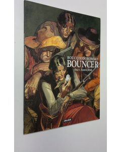 Kirjailijan Boucq uusi kirja Bouncer Osa 1, Kainin silmä (UUSI)