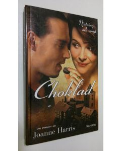 Kirjailijan Joanne Harris käytetty kirja Choklad