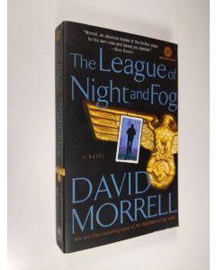 Kirjailijan David Morrell käytetty kirja The League of Night and Fog