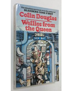 Kirjailijan Colin Douglas käytetty kirja Wellies from the Queen