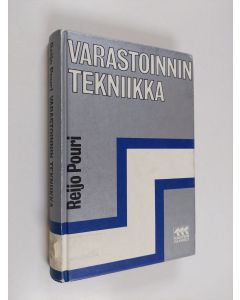 Kirjailijan Reijo Pouri käytetty kirja Varastoinnin tekniikka