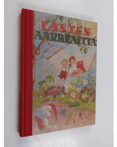 Tekijän Tauno ym. Karilas  käytetty kirja Lasten aarreaitta 1 osa