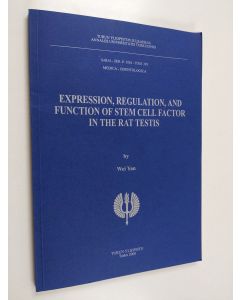 Kirjailijan Wei Yan käytetty kirja Expression, Regulation and Function of Stem Cell Factor in the Rat Testis