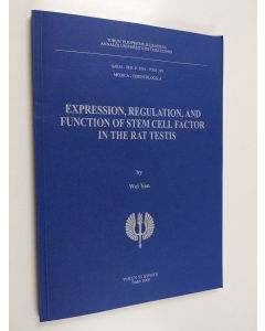 Kirjailijan Wei Yan käytetty kirja Expression, Regulation and Function of Stem Cell Factor in the Rat Testis