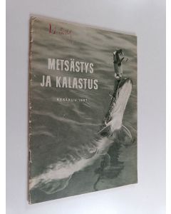 käytetty teos Metsästys ja kalastus kesäkuu 1957